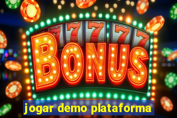 jogar demo plataforma